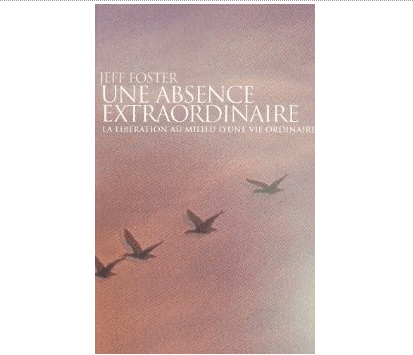 Une absence extraordinaire : La libération au milieu d'une vie ordinaire